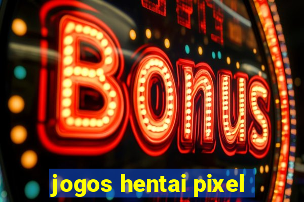 jogos hentai pixel